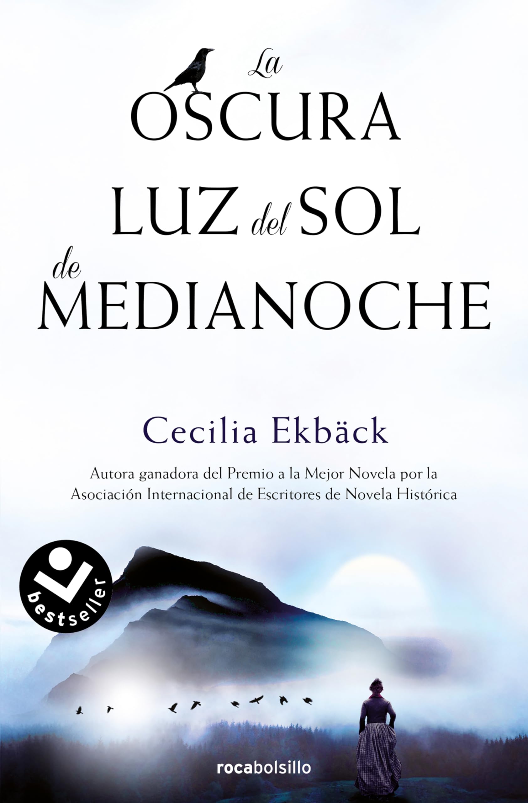 La Oscura Luz Del Sol de Medianoche