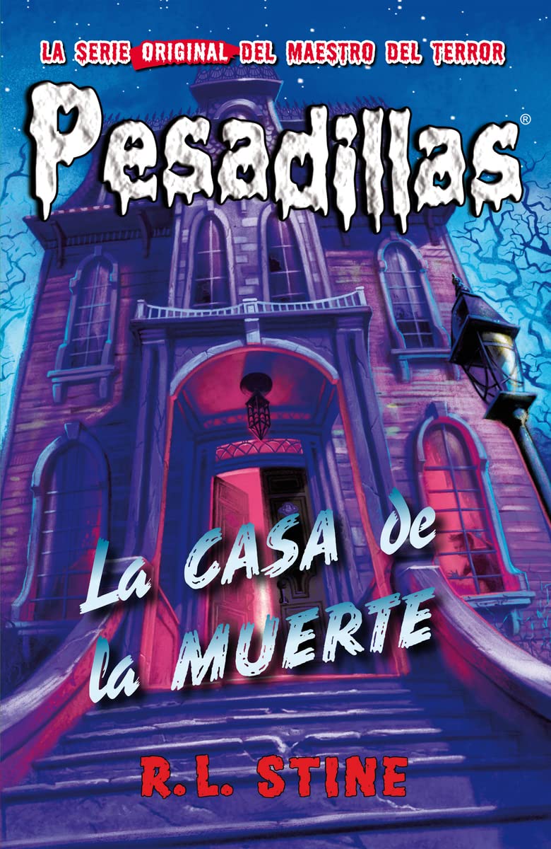 Pesadillas. la Casa de la Muerte