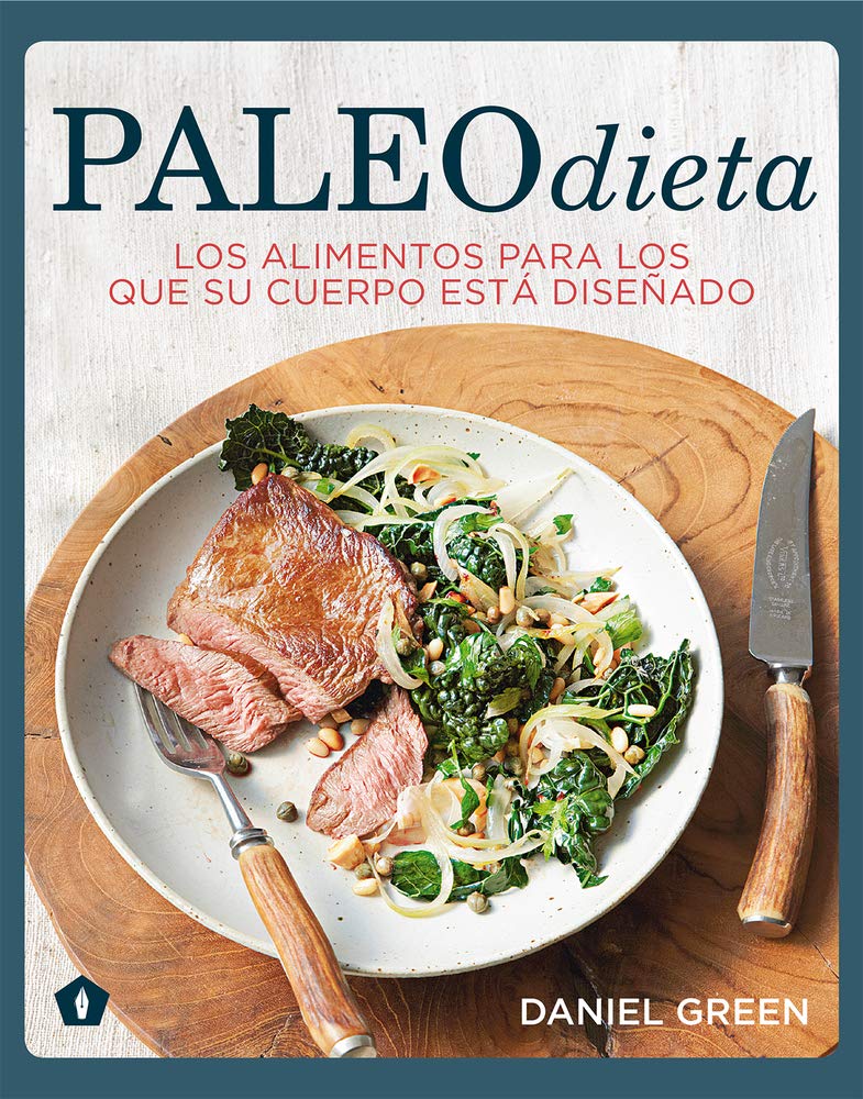 Paleodieta: Los alimentos para los que su cuerpo está diseñado