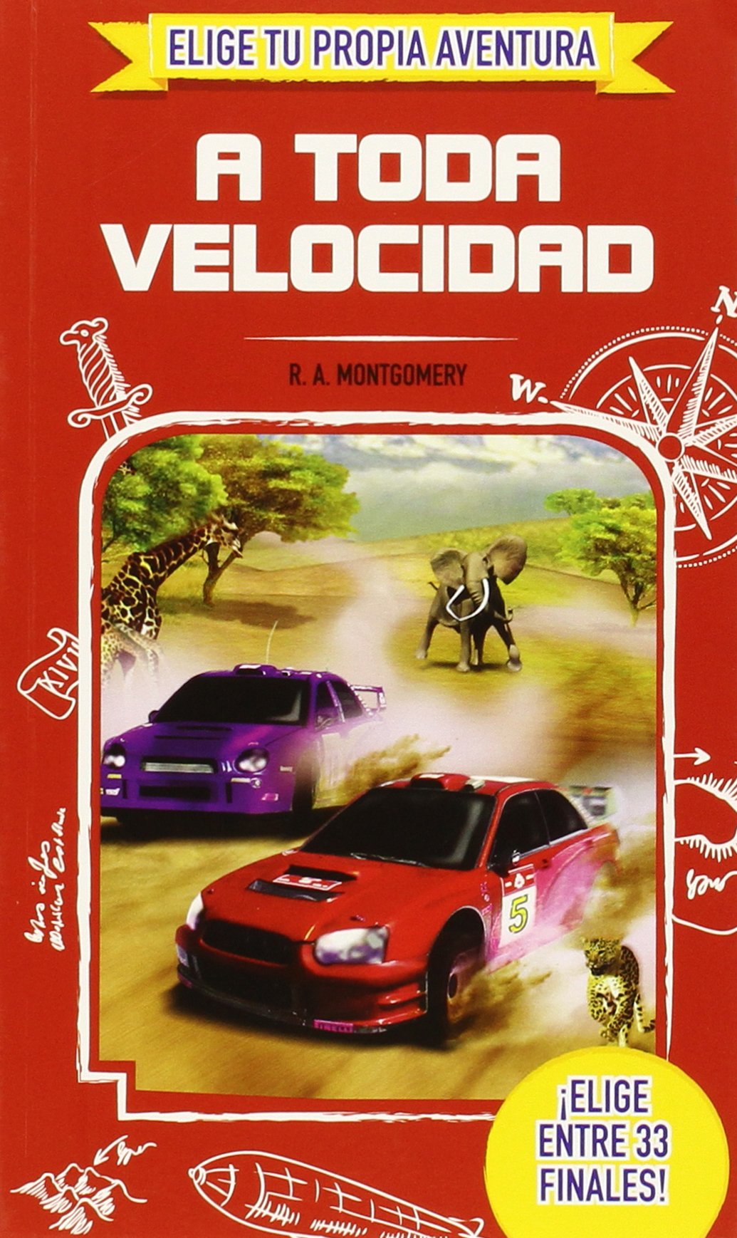 Elige Tu Propia Aventura: a Toda Velocidad