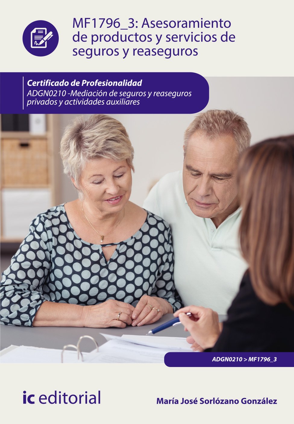 Asesoramiento de productos y servicios de seguros y reaseguros