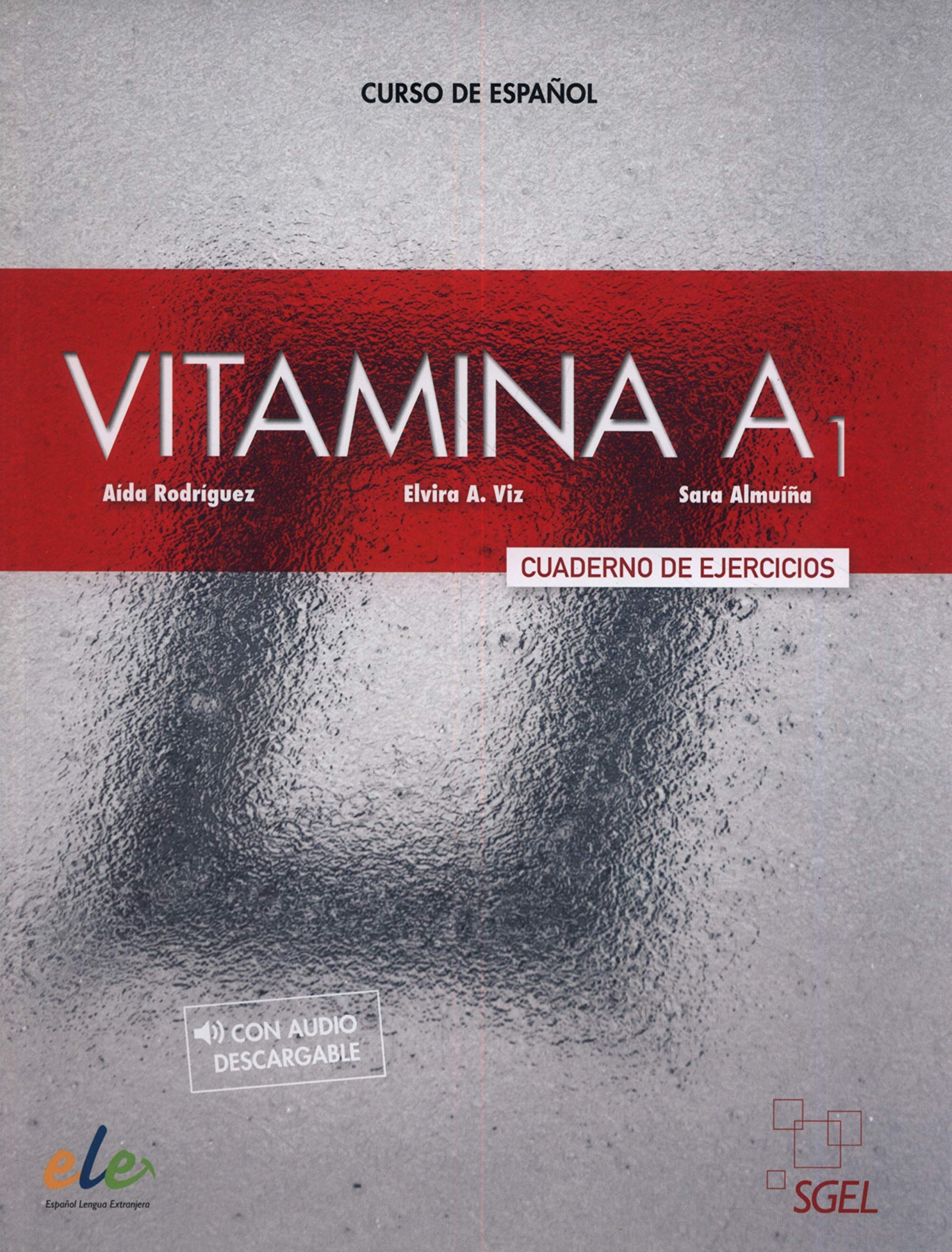 Vitamina A1 Ejercicios+: Cuaderno de Ejercicios