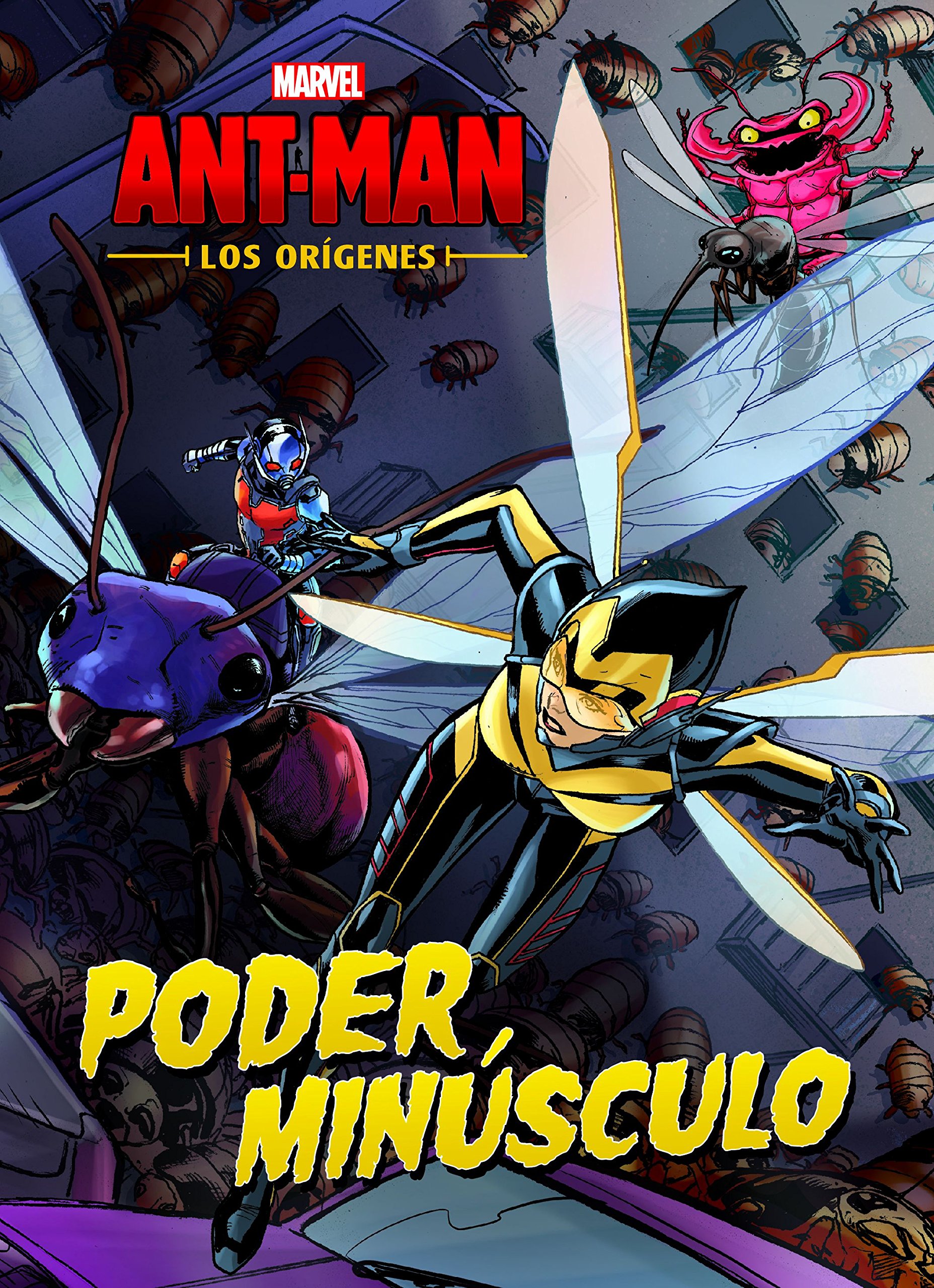 Ant-man. Cuento. los Origenes