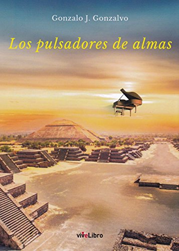 Los pulsadores de almas