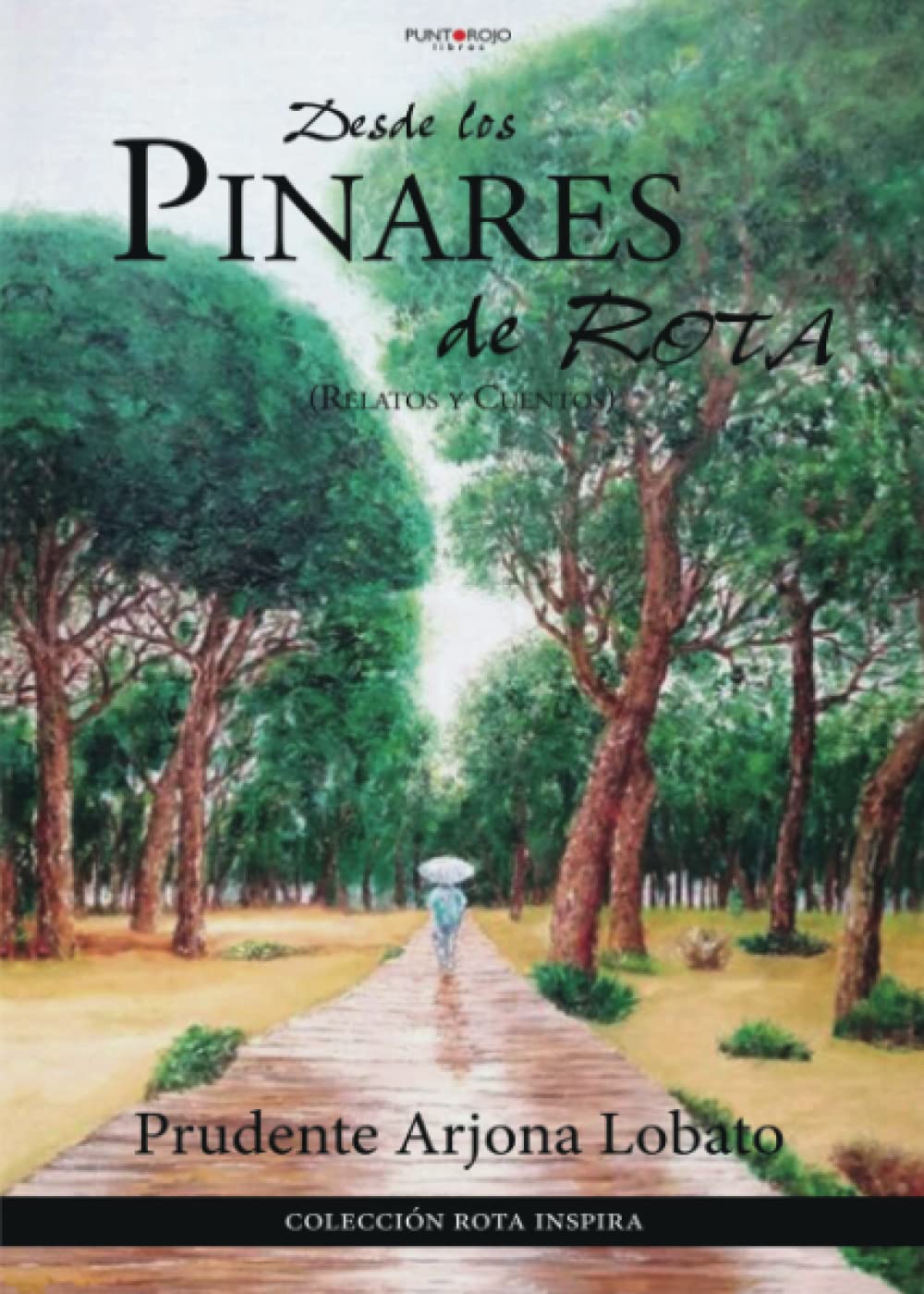 Desde los pinares de Rota