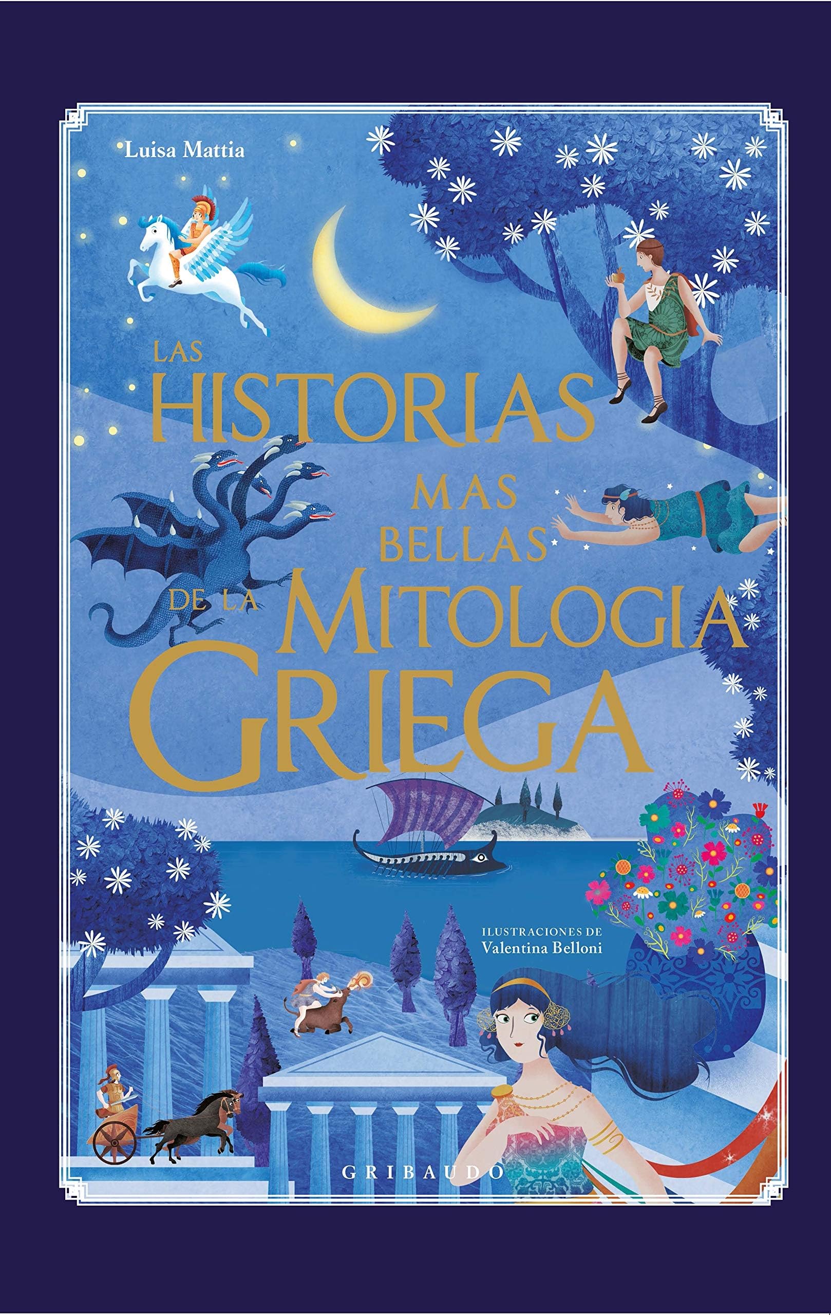 Las Historias Mßs Bellas de la Mitologfa Griega Mattia, Luisa And Tpertradurre