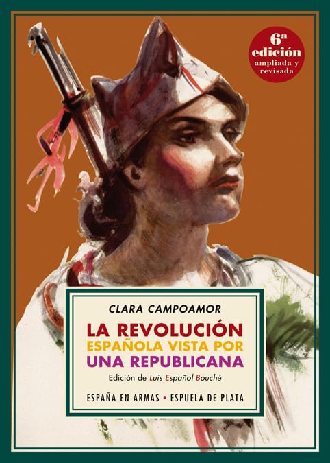 La Revolución Española Vista por Una Republicana