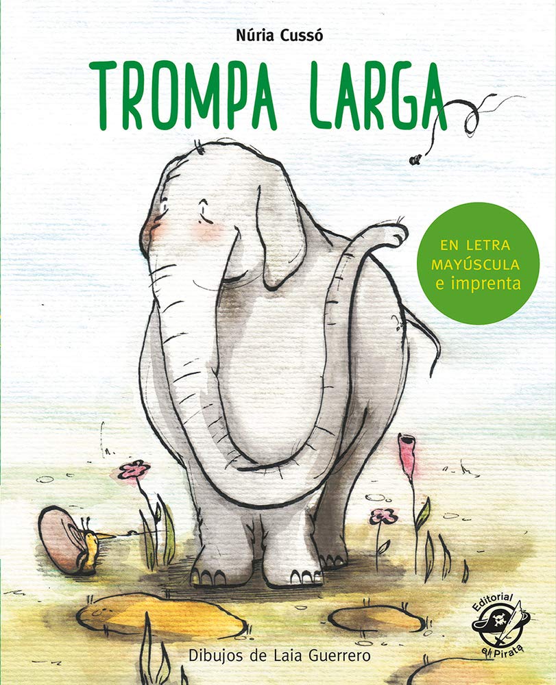 Trompa Larga: en Letra Mayúscula y de Imprenta: Libros para Niños de 5 y 6 Años: 9