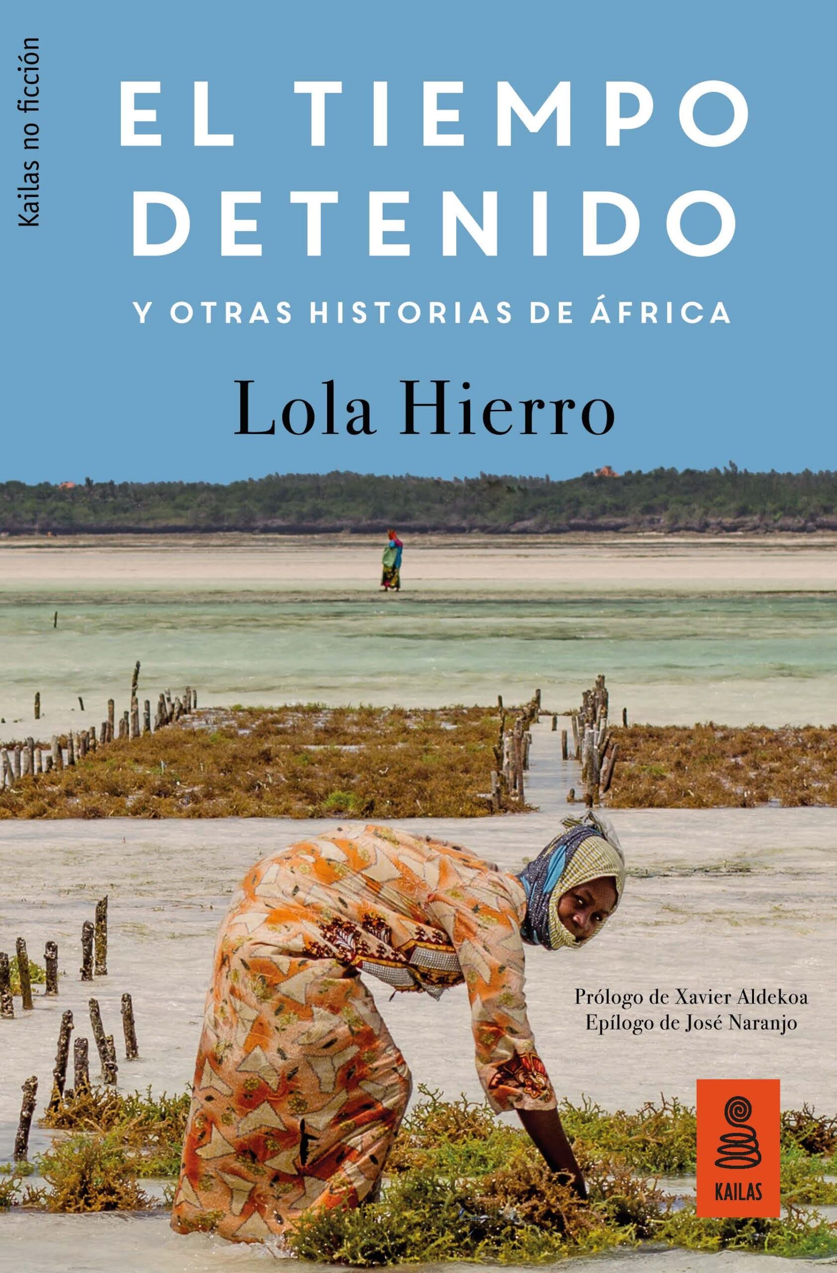 El Tiempo Detenido y Otras Historias de África: 31