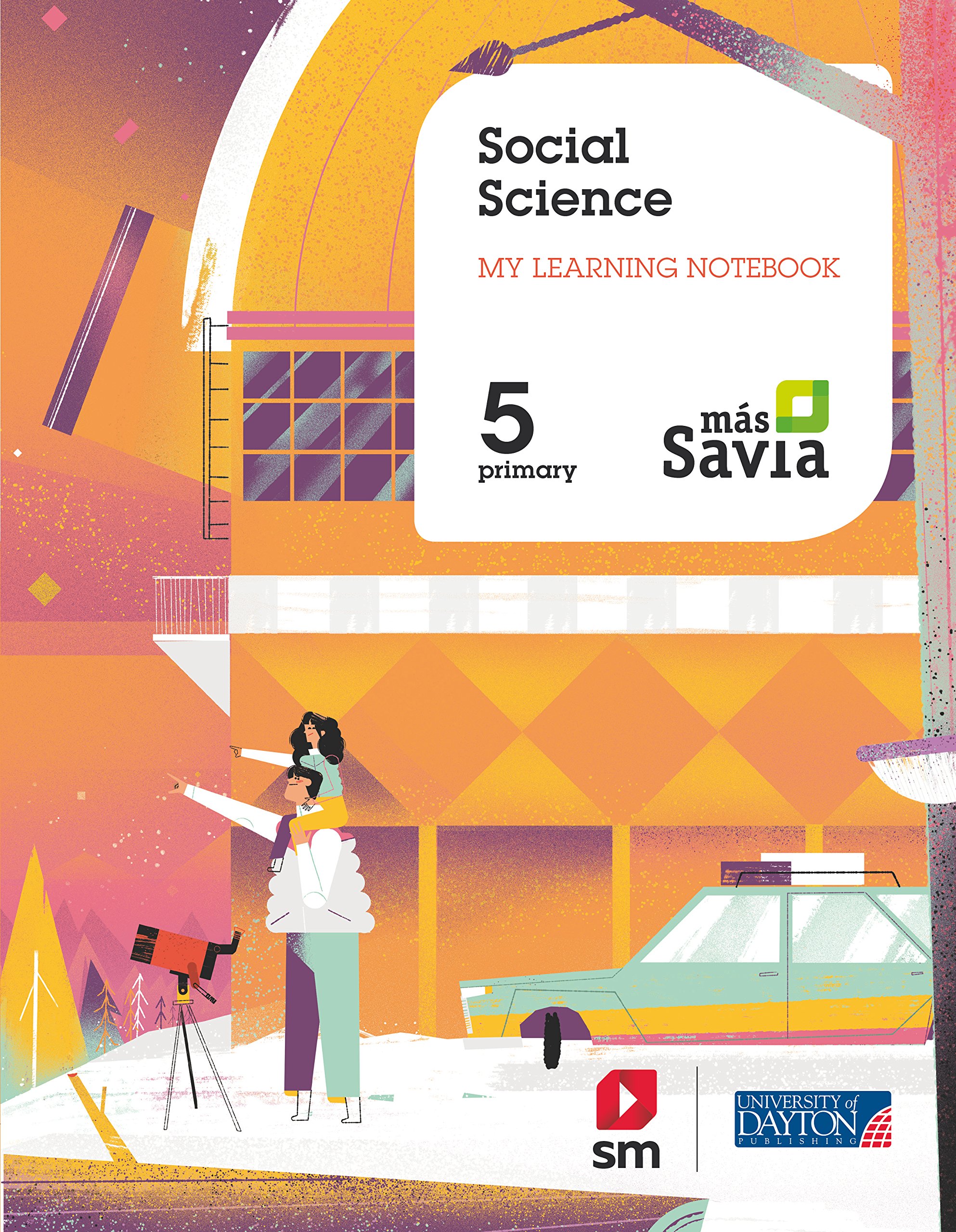 Social Science. 5 Primary. Más Savia. Workbook