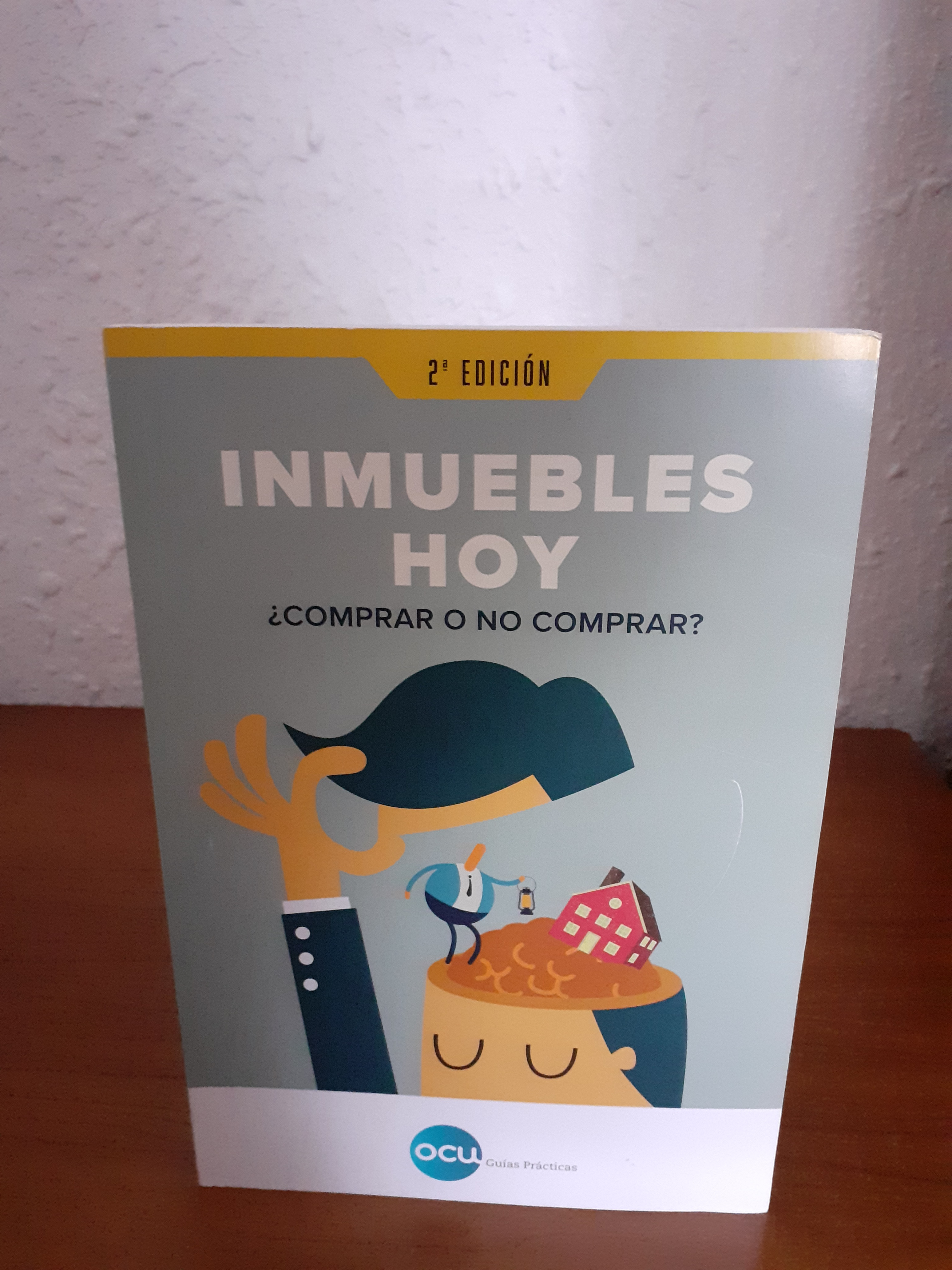 Inmuebles hoy: ¿comprar o no comprar?