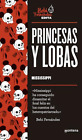 Princesas y Lobas