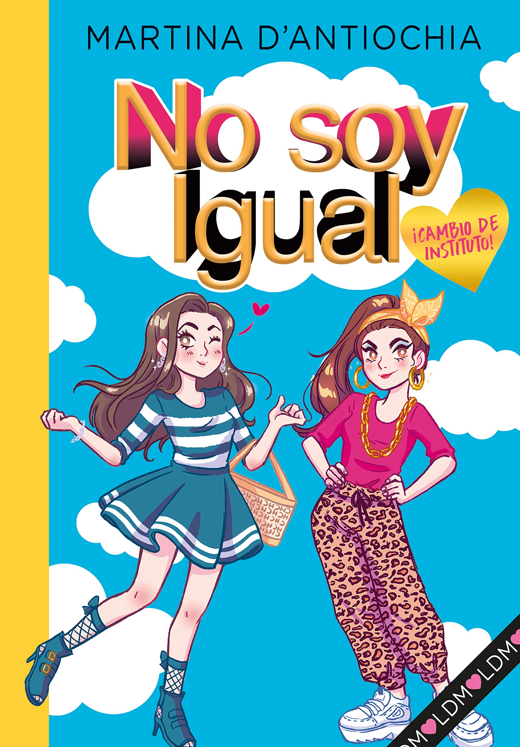 No soy igual. ¡Cambio de instituto!