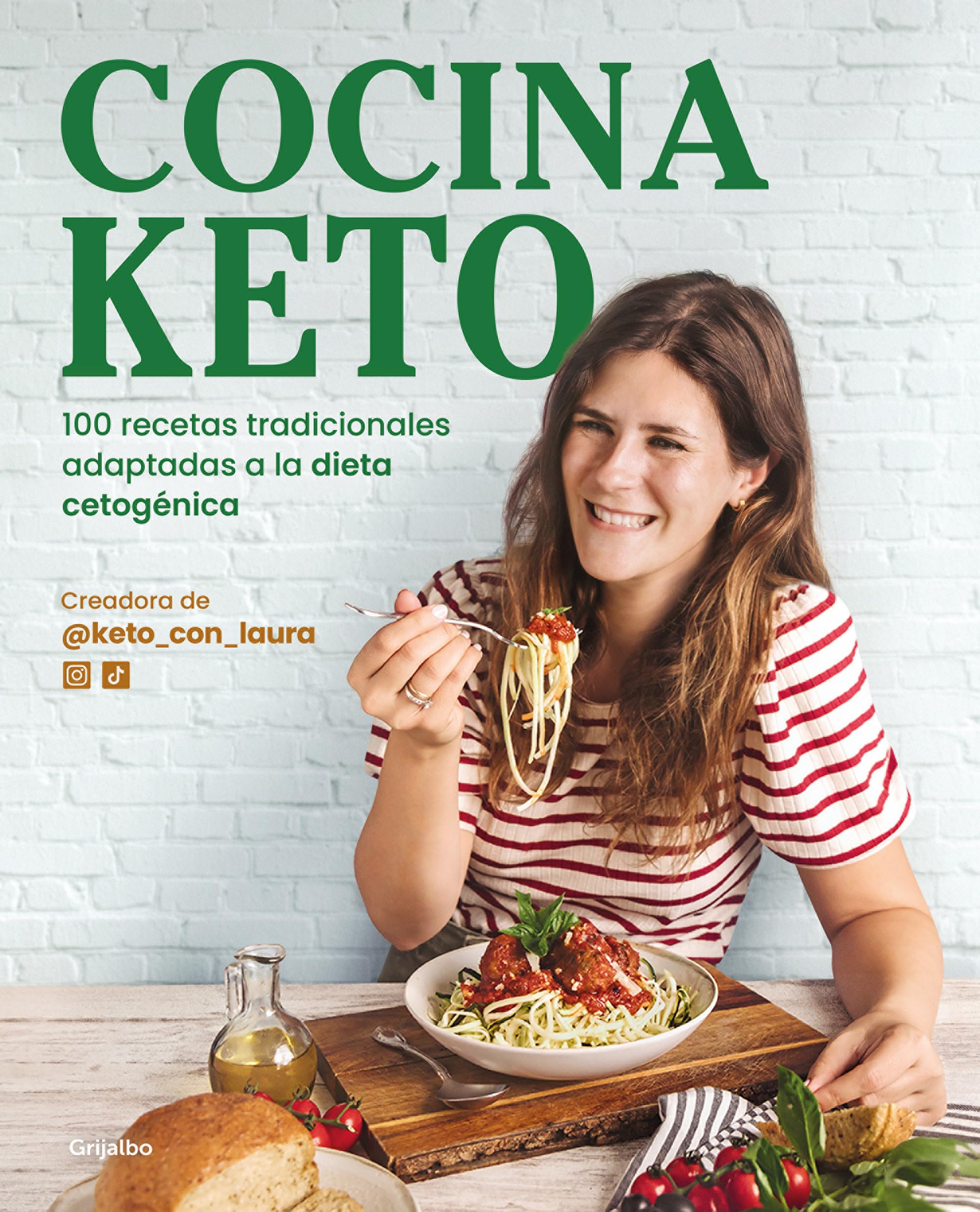 Cocina Keto: 100 Recetas Tradicionales Adaptadas a la Dieta Cetogénica