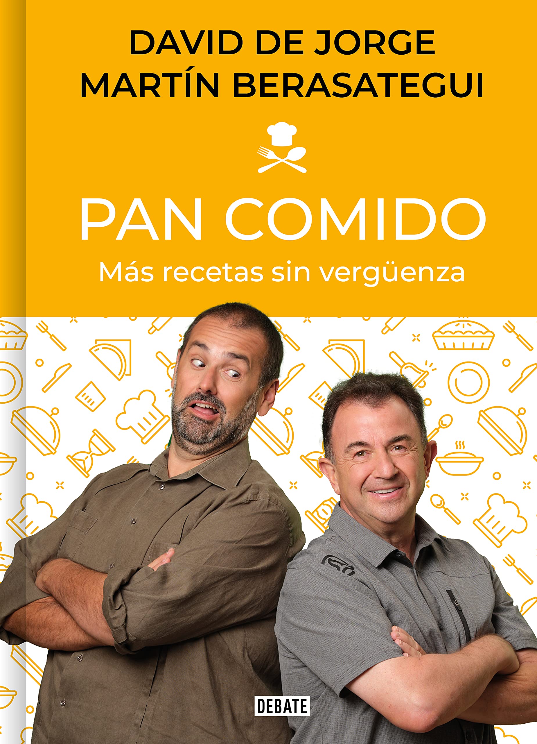 Pan Comido: Más Recetas sin Vergüenza