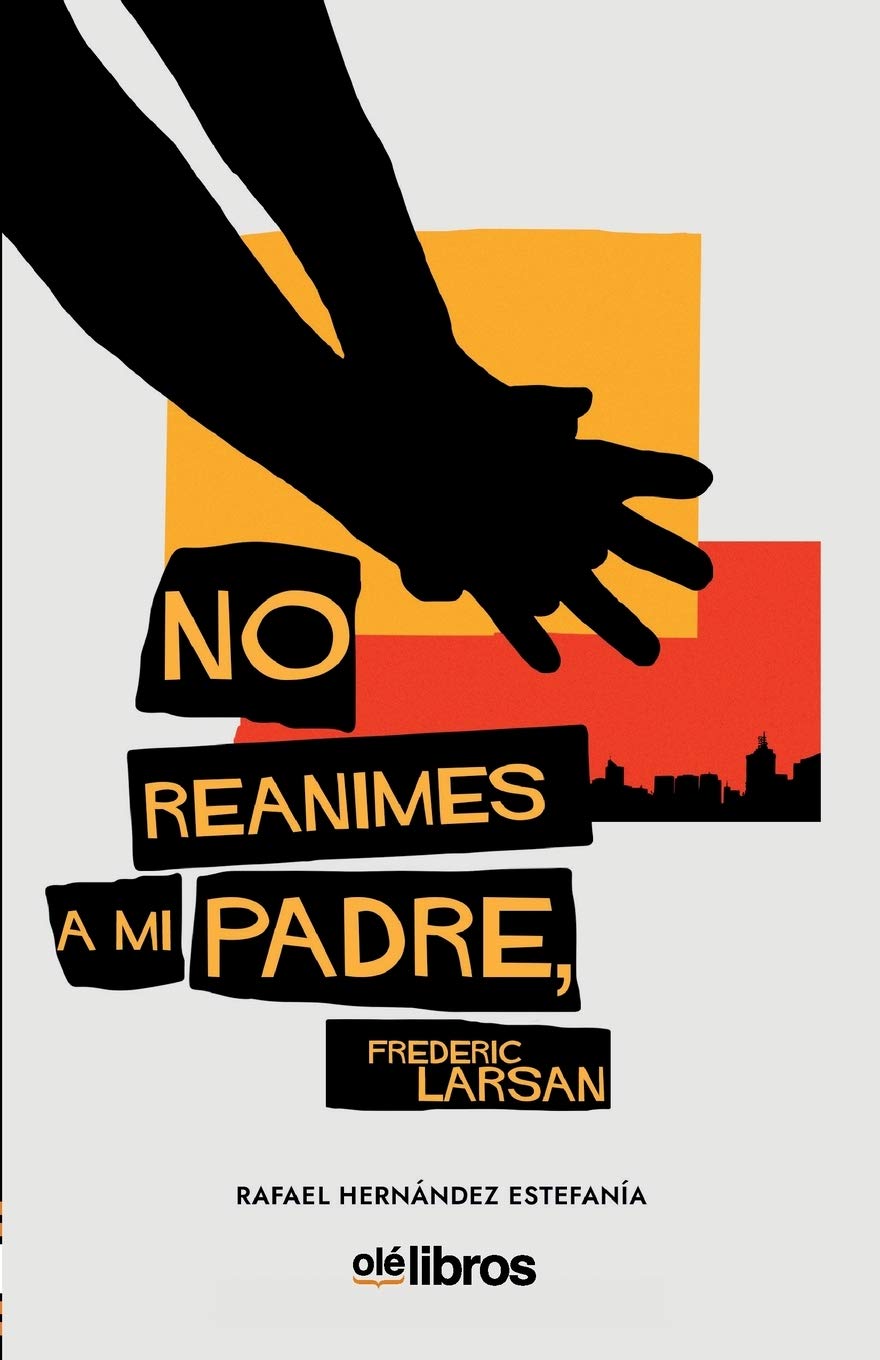 No Reanimes a Mi Padre, Frederic Larsan