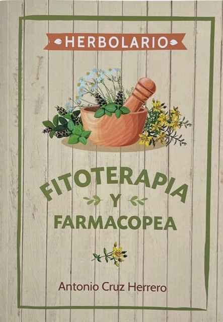 Herbolario, fitoterapia y farmacopea