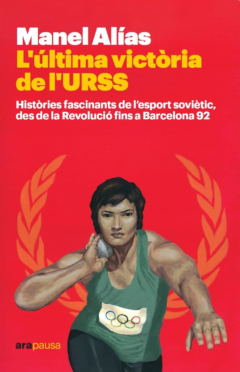 L'última Victòria de L'urss, 2a Ed.