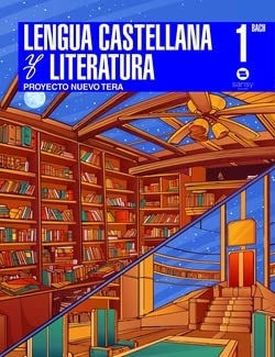 Lengua Castellana 1ºbachillerato. Proyecto Nuevo Tera. 2022