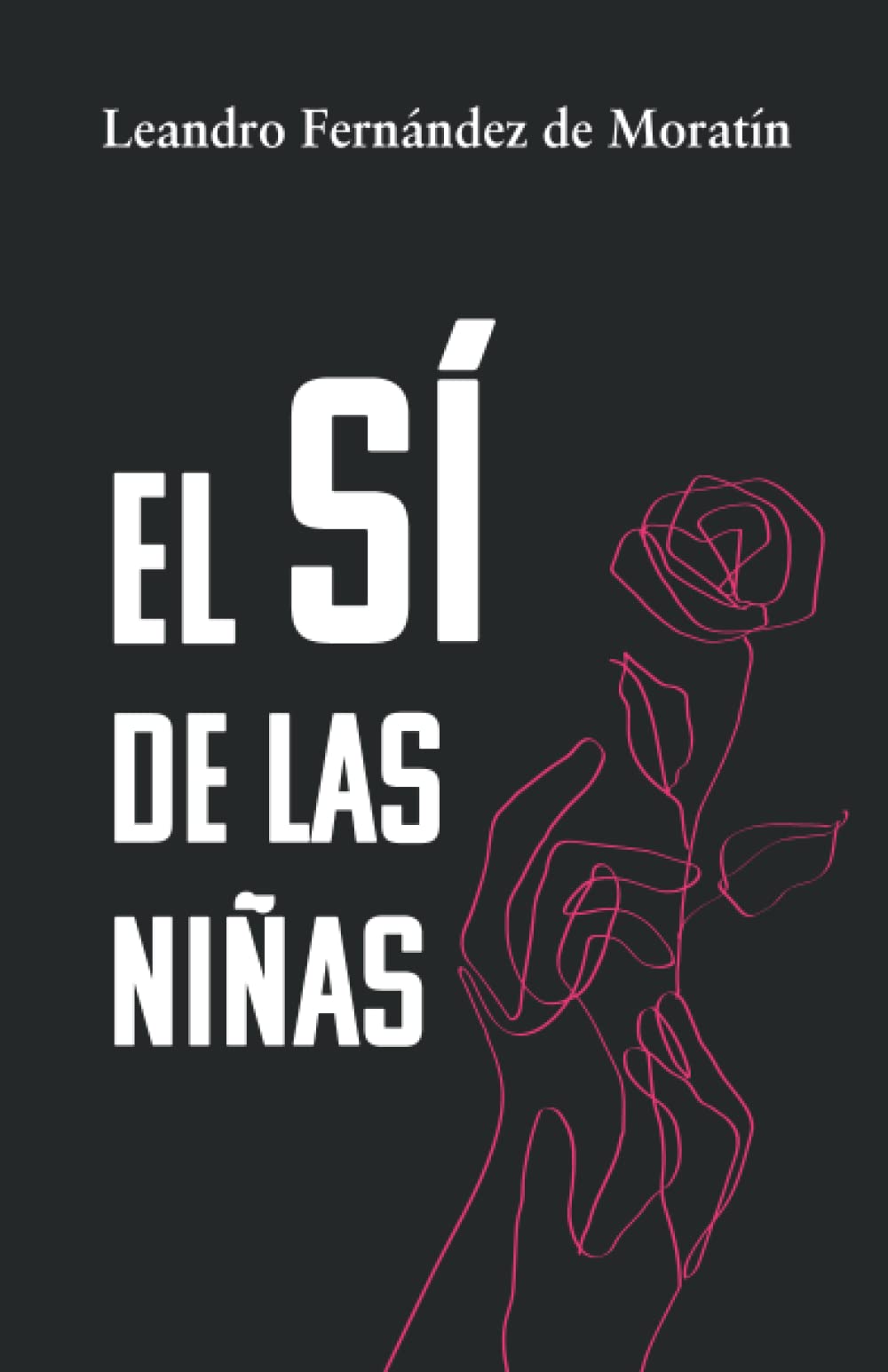 El Sí de las Niñas: Edición para Eso y Bachillerato