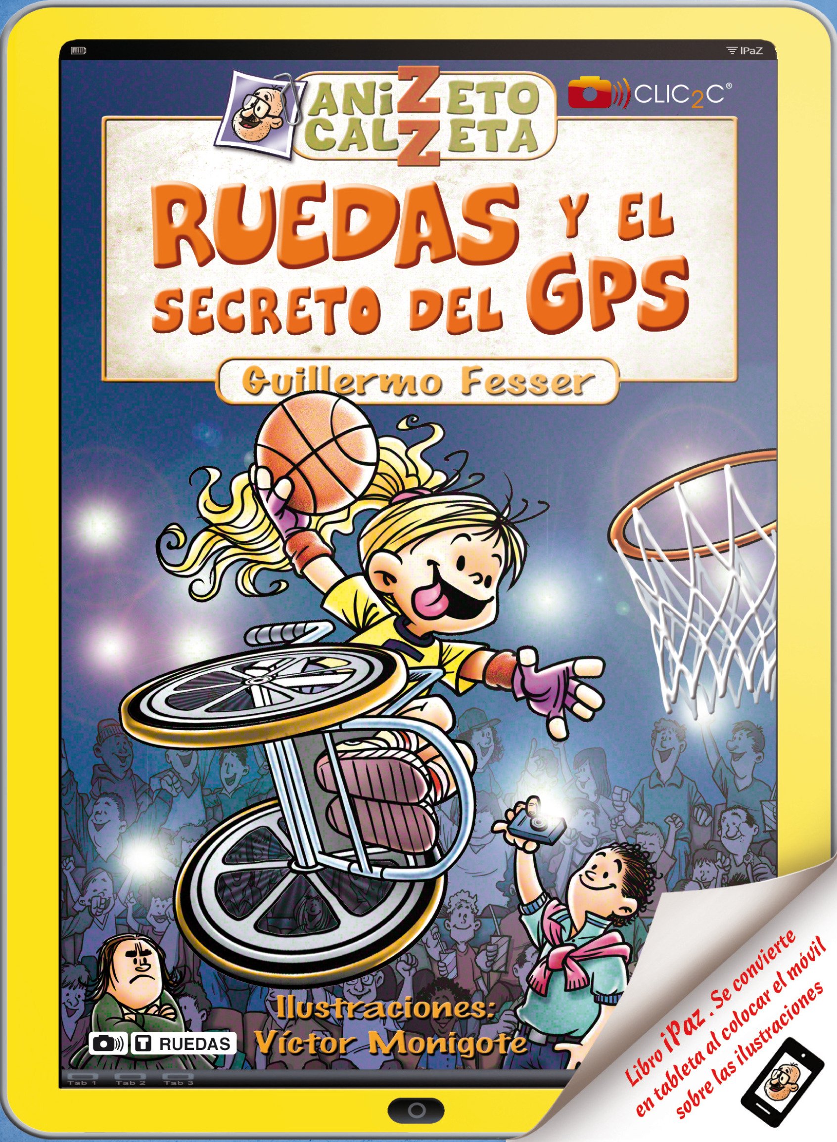 Ruedas y el Secreto Del Gps. Anizeto Calzeta Ii