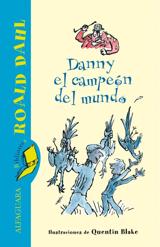 Danny el Campeón Del Mundo