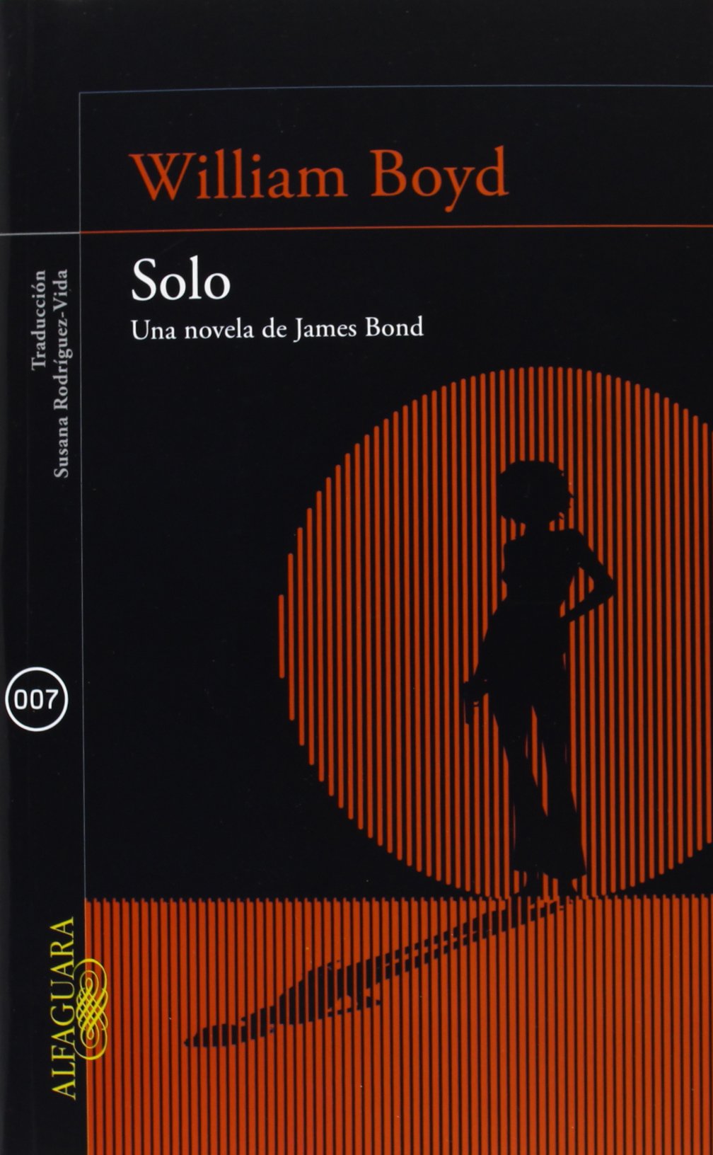 Solo : Una Novela de James Bond