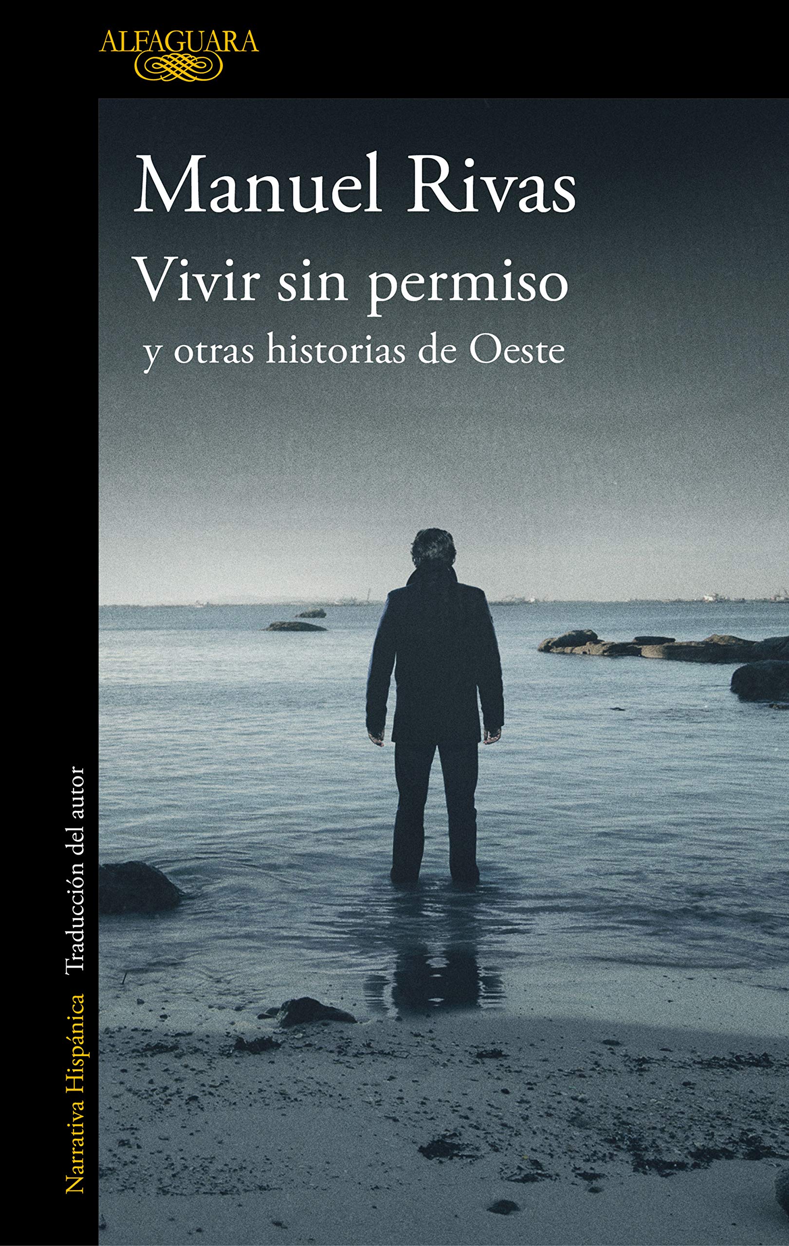 Vivir sin Permiso y Otras Historias de Oeste