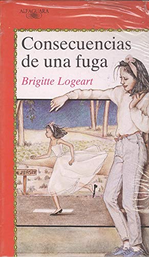 Consecuencias de una fuga