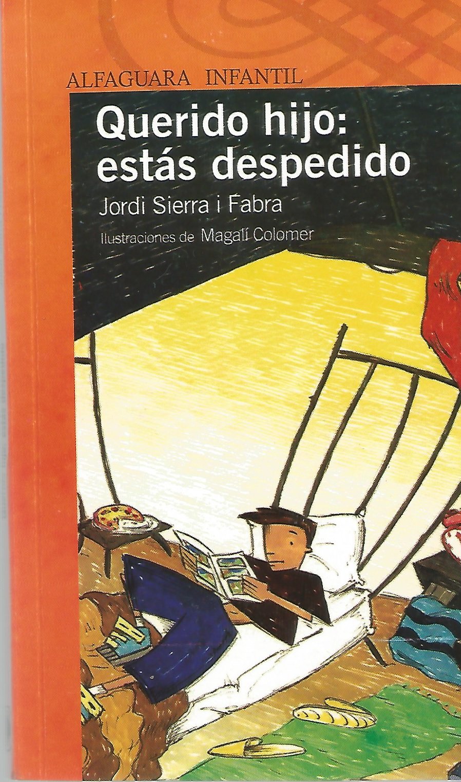 Querido Hijo: Estás Despedido