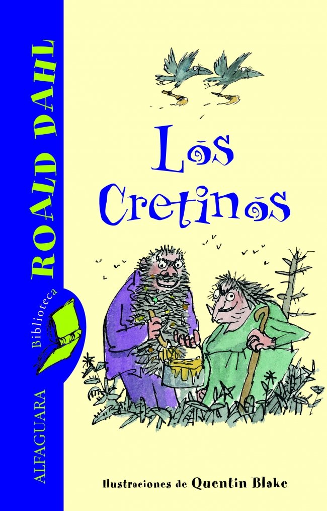 Los Cretinos