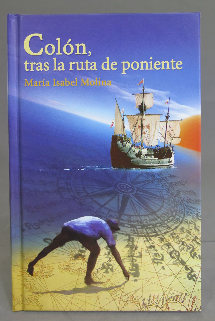 Colón, tras la ruta de poniente