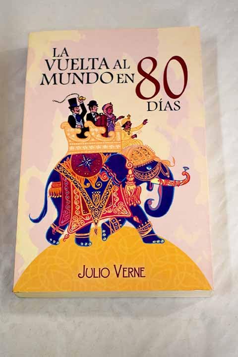 La Vuelta Al Mundo en 80 Días