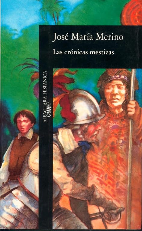 Las crónicas mestizas