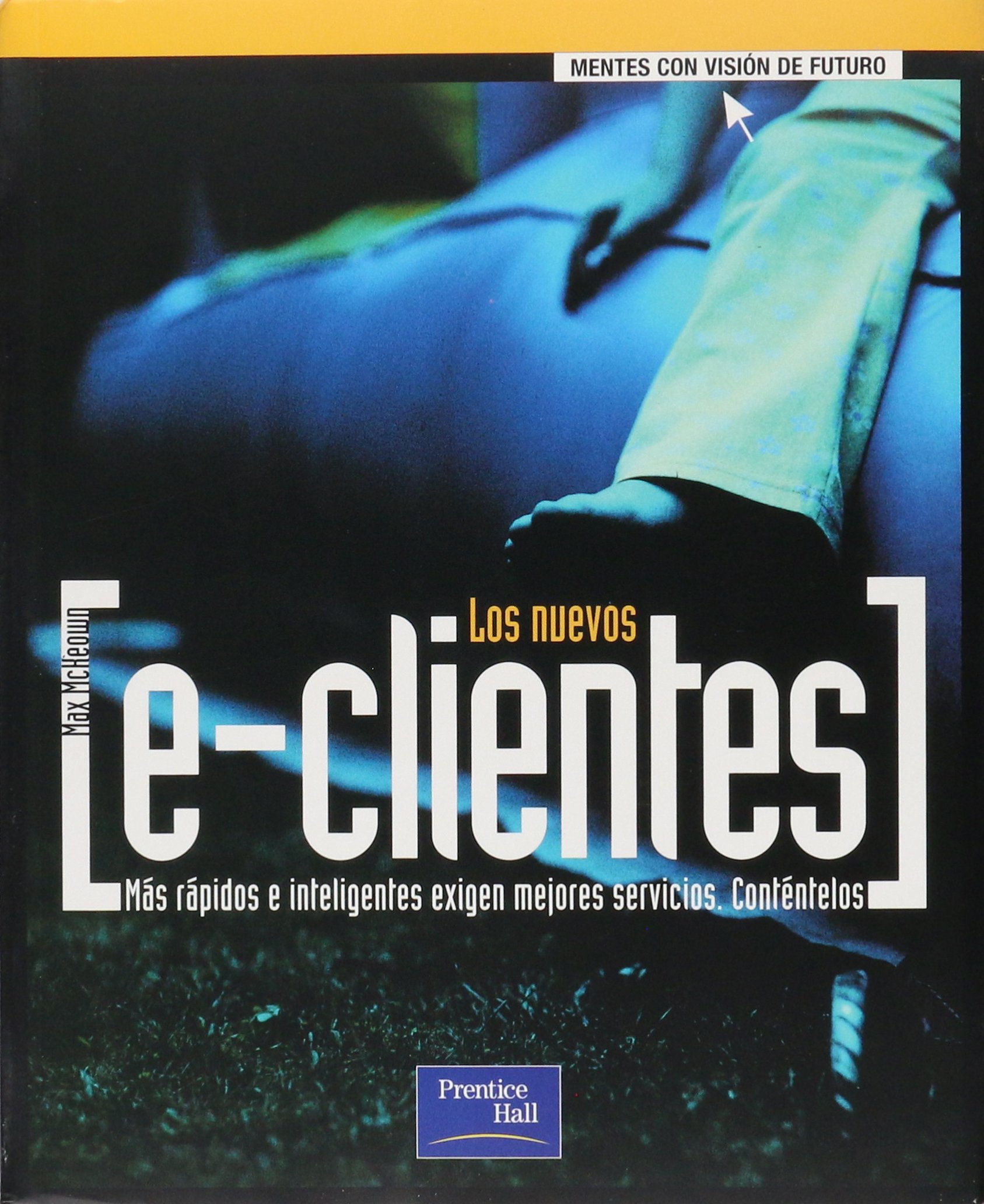 Los nuevos e-clientes