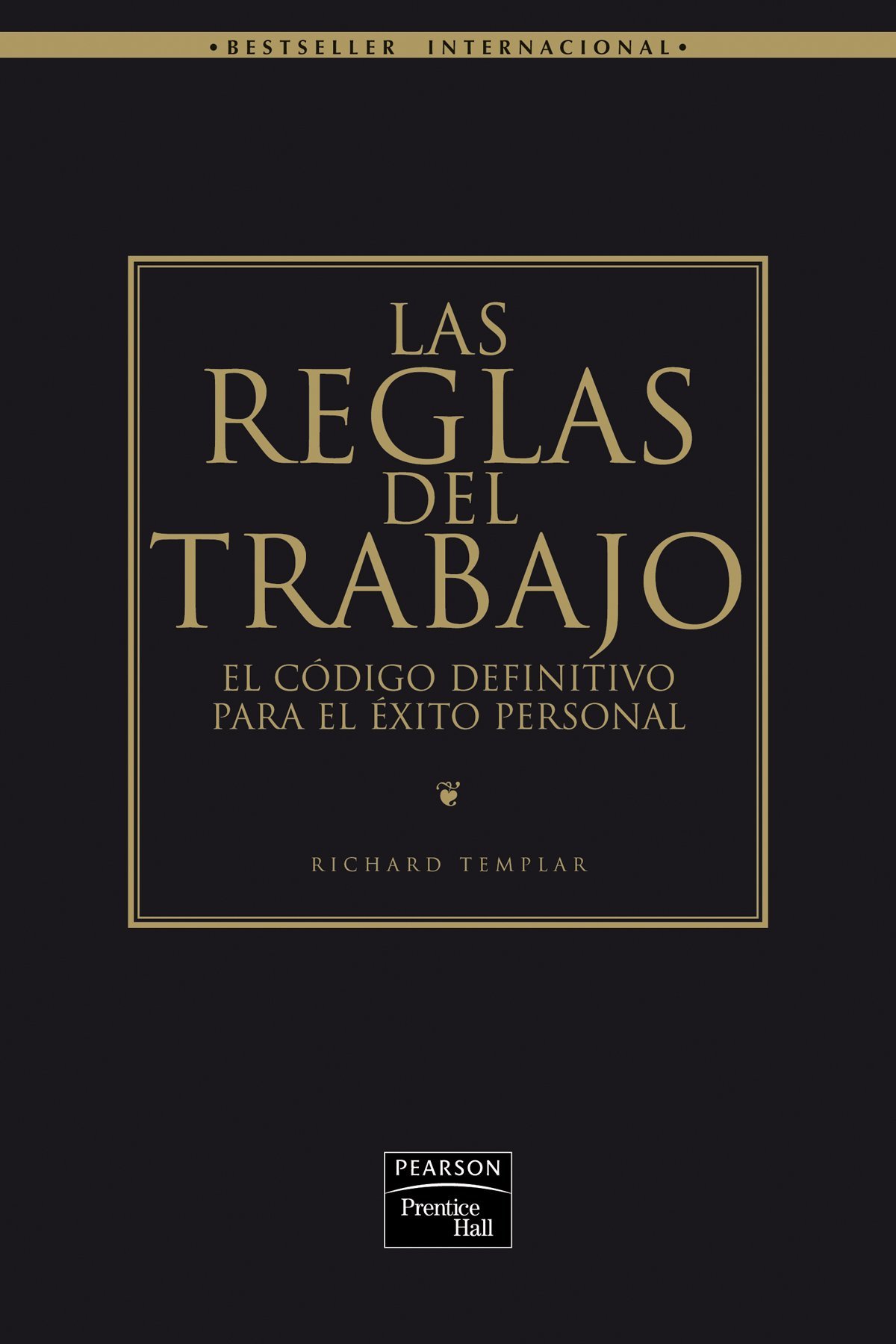 Las Reglas Del Trabajo