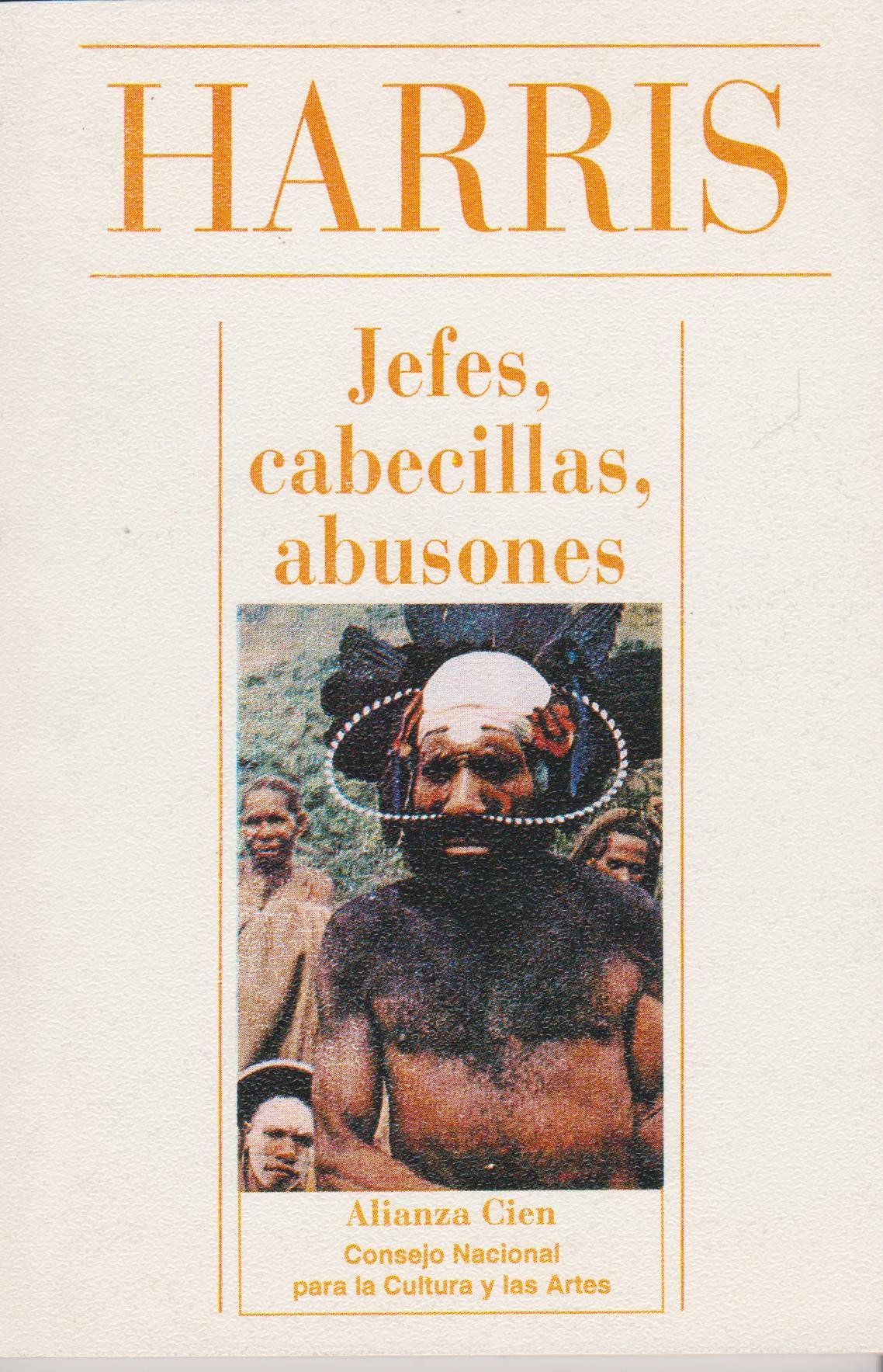 Jefes, Cabecillas, Abusones