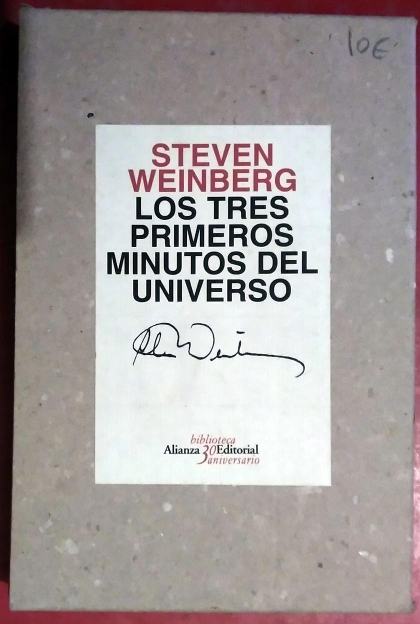 Los Tres Primeros Minutos Del Universo Prologo y Album de Jose Manuel Sanchez Ron