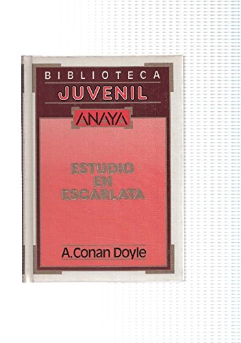 Biblioteca Juvenil Anaya: Estudio en Escarlata