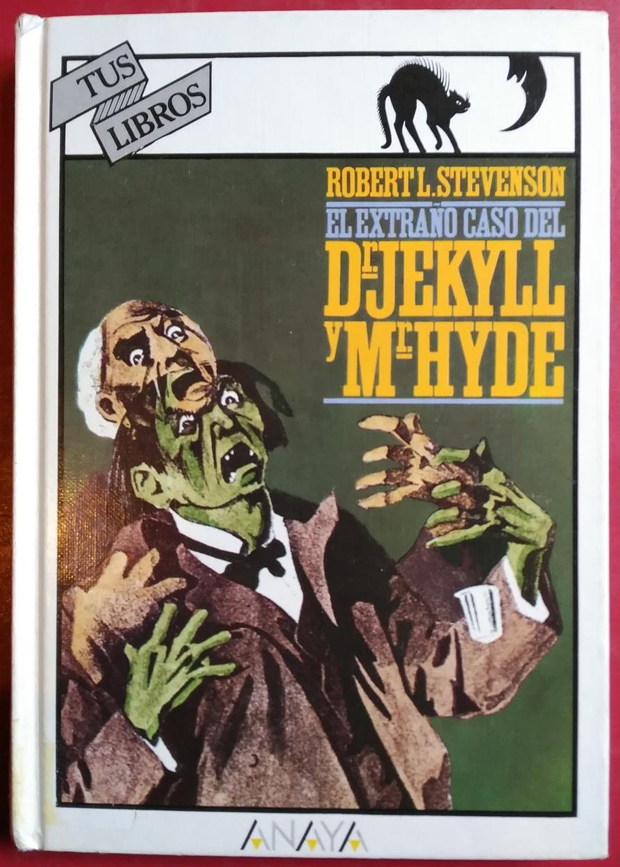 El Extraño Caso Del Dr. Jekyll y Mr. Hyde