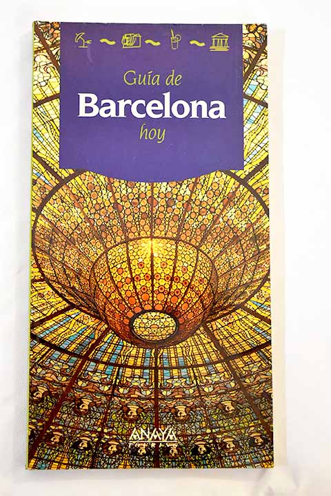 Guía de Barcelona hoy