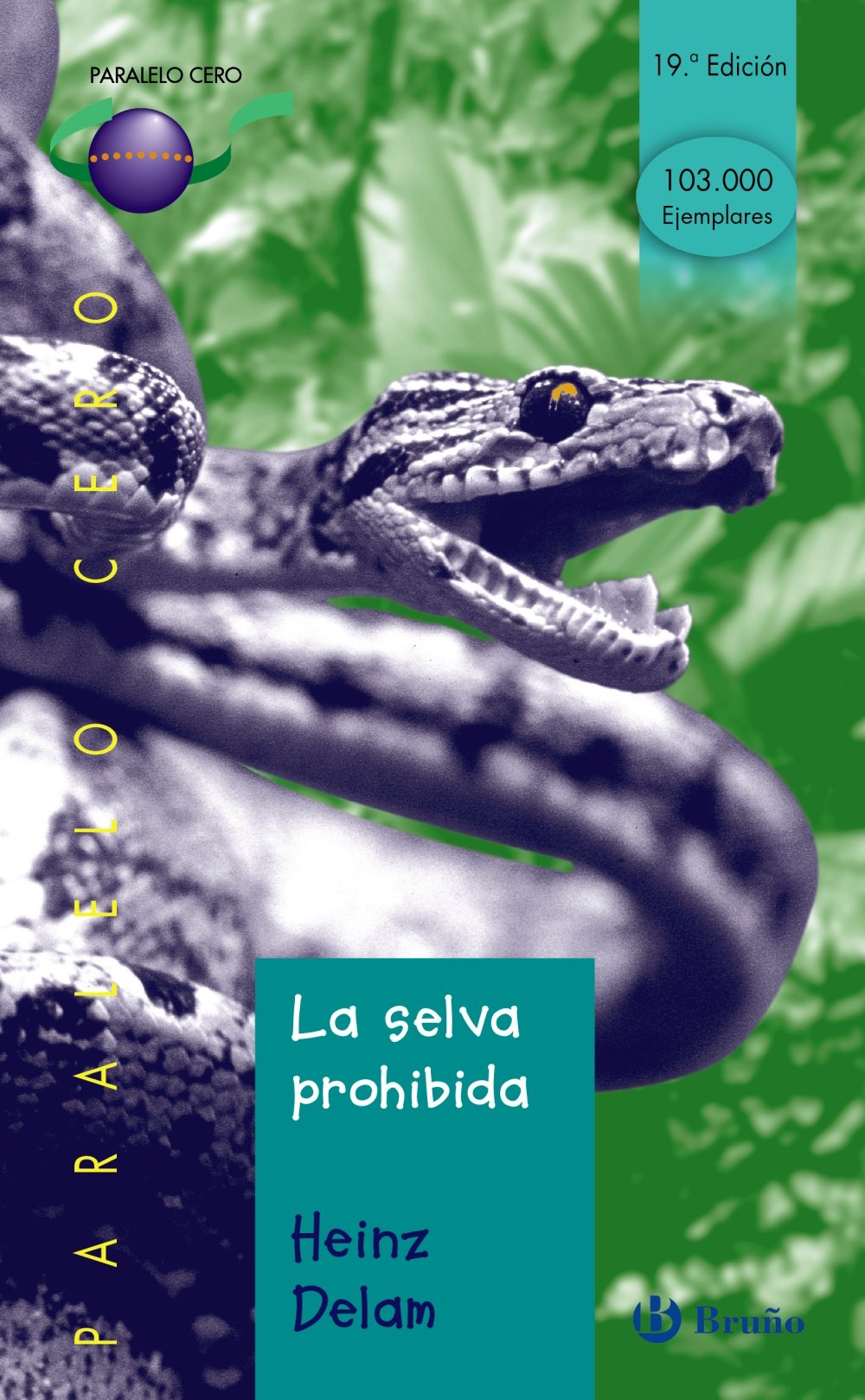 La Selva Prohibida