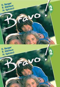 Bravo 2! Cahier D'Exercices. 2º ESO