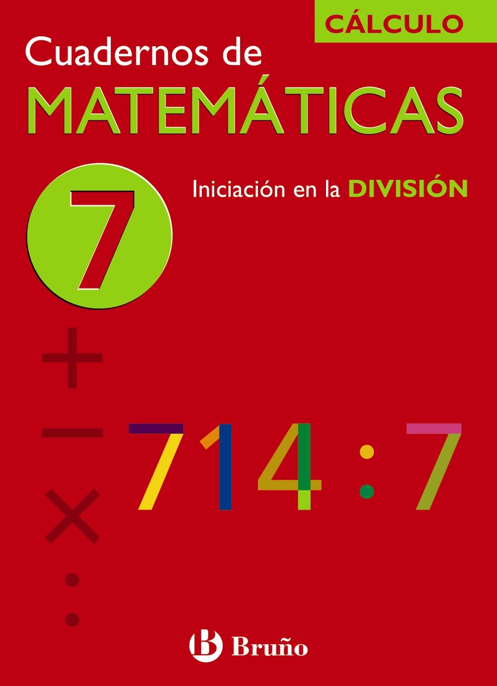 7 Iniciación en la División - 9788421656747