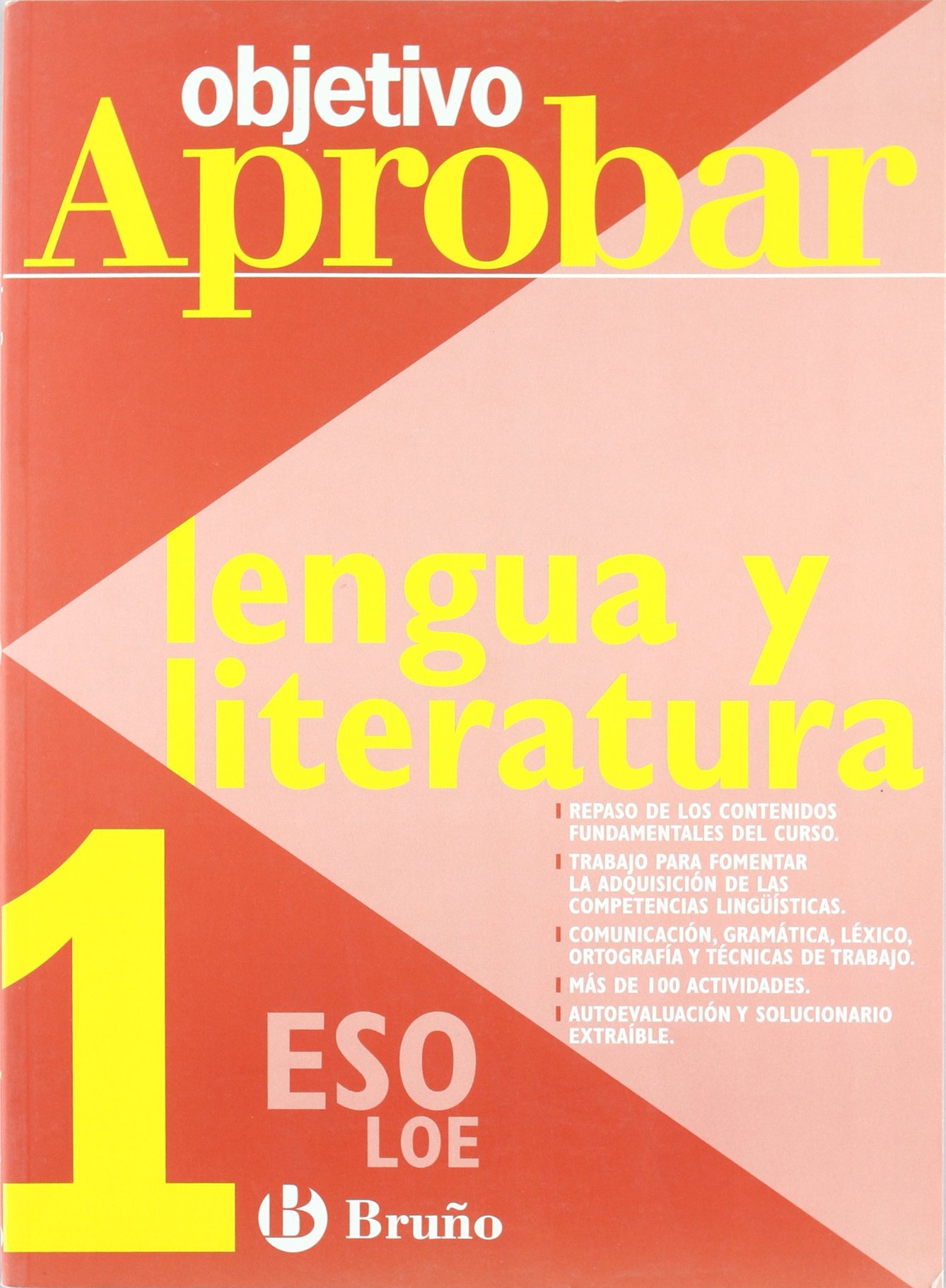 Objetivo Aprobar Lengua y Literatura 1 Eso