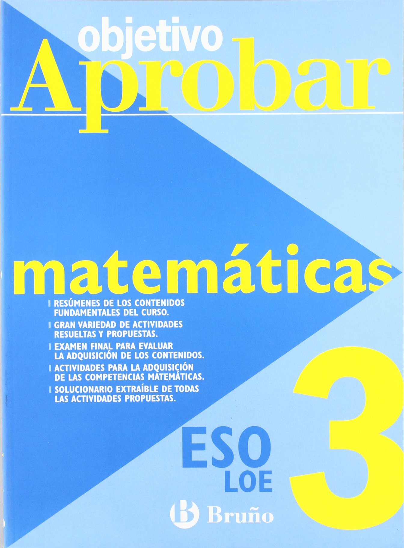 Objetivo aprobar Matemáticas 3º ESO