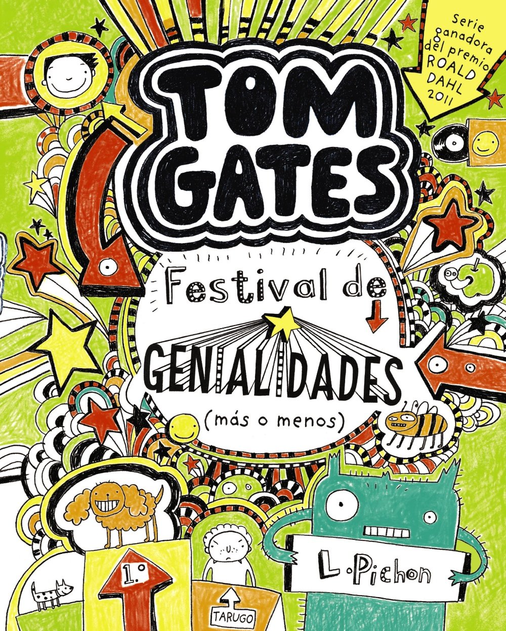 Tom Gates: Festival de Genialidades : Festival de Genialidades