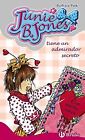 Junie B. Jones Tiene Un Admirador Secreto