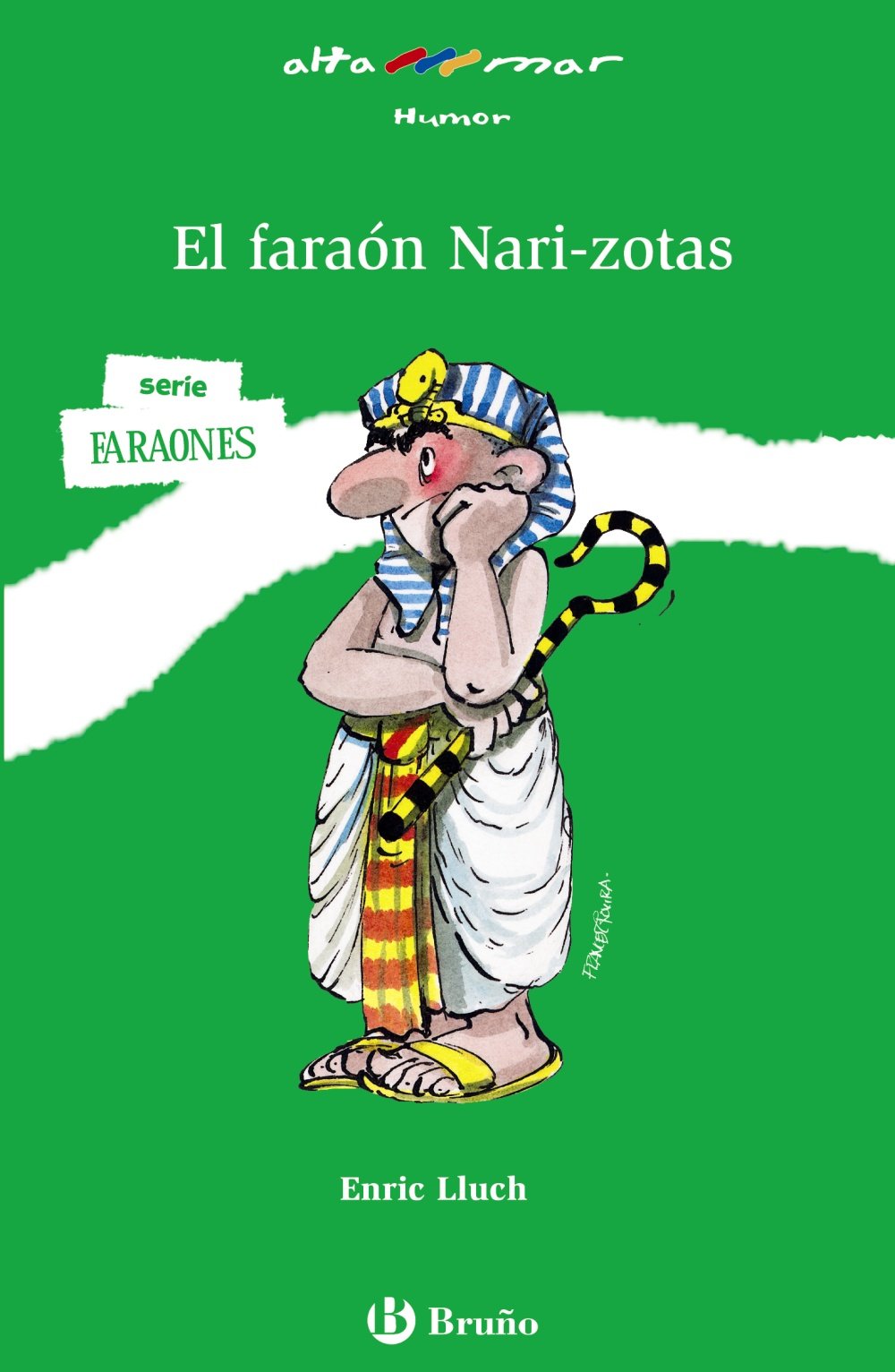 El Faraón Nari-zotas