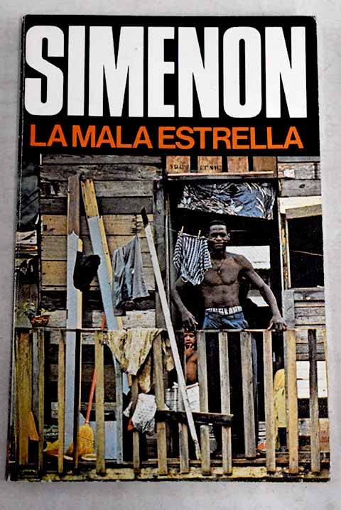 La mala estrella